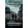 Trek Through a Ravaged Land
