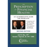The Prescription for Financial Health: An Authoritative Guide for Physicians, 2nd Edition