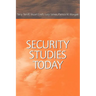 Security Studies Today