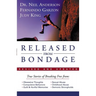 The Released from Bondage