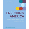 Enriching America: A World History of 20th Century Immigrant Families