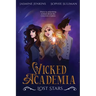 Wicked Academia: Lost Stars