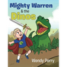 Mighty Warren & the Dinos