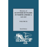 Directory of Scottish Settlers in North America, 1625-1825, Volume IX