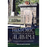 Historic Resting Places of Alabama