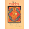Life in Christ: The Spiritual Message of the Letter to the Romans