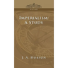 Imperialism: A Study