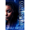 Confessions of a Female Narcissist: An African American Women's Fiction Novel