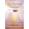 The Essenes and the Advent of Jesus