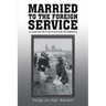 Married to the Foreign Service