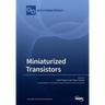 Miniaturized Transistors