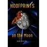 Hoofprints on the Moon