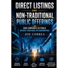 Direct Listings and Non-Traditional Public Offerings: How Companies Go Public Without Traditional IPO Underwriting