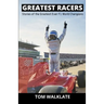 Greatest Racers: Stories of the greatest ever F1 world champions