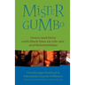 Mister Gumbo: Down and Dirty with Black Men on Life, Sex, and Relationships