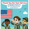 Thank You for Your Service! A Kids Book Honoring Our Military Heroes