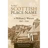 Further Scottish Place-Name Papers