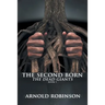 The Second Born: The Dead Giants