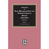 New Hanover County, North Carolina Deeds, 1754-1788. (Volume #3)