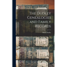 The Dudley Genealogies and Family Records