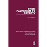 From Pauperism to Poverty