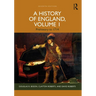 A History of England, Volume 1: Prehistory to 1714