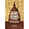 The Testimony of Henry Adams, Freedman: Hope, Terror, and Exodus in the Post-Civil War South