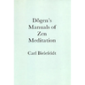 Dogen's Manuals of Zen Meditation