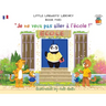 Little Linguists' Library, Book Two (French): Je ne veux pas aller à l'école !