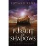 The Pursuit of Shadows: The Last Warden