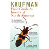 Kaufman Field Guide to Insects of North America