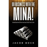Do Business with the Mina: Understand the One Job Jesus Gave You to Do