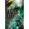 Fate's Tether