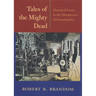 Tales of the Mighty Dead: Historical Essays in the Metaphysics of Intentionality