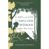 A Day in the Life of a Smiling Woman: Complete Short Stories