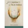 A Conspiracy of Blackbirds