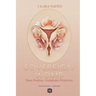 Sovereign Womb: Deep Healing, Unshakable Protection