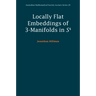 Locally Flat Embeddings of 3-Manifolds in S4