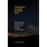 Muhammad's Ascension in Muslim Spain: Elaborations and Contestations of the Miʿrāj in the Eleventh- To Twelfth-Century Maghrib