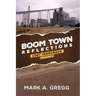 Lost Innocence (Boom Town Reflections Volume 5)