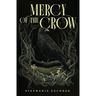 Mercy of the Crow