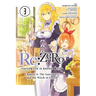 RE: Zero -Starting Life in Another World-, Chapter 4: The Sanctuary and the Witch of Greed, Vol. 3 (Manga)