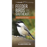 Feeder Birds of the Southeast: A Folding Pocket Guide to Common Backyard Birds