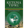 Ketema Yifru: A Champion of Peace, Progress, and African Unity