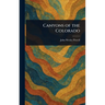 Canyons of the Colorado