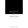 Negative = Positive: "Only If You Want"