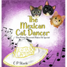 The Mexican Cat Dancer: Why Being Different Makes Us Special