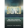 Signed: Ironwill Football's Recruiting Guide for Canadian Highschool Football Players