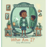 Who am I? Daily Affirmations
