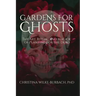 Gardens for Ghosts